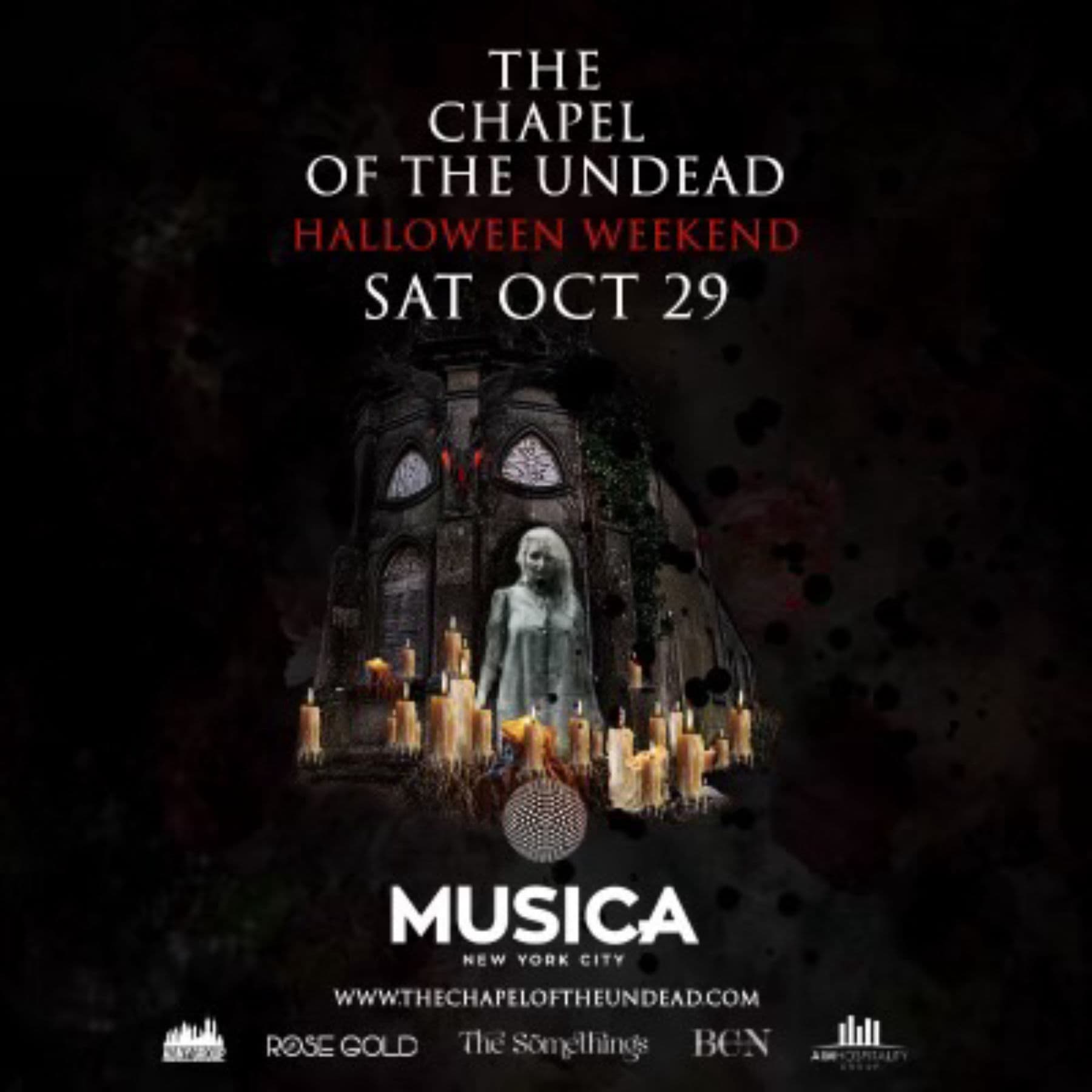 The Chapel of the Undead @ Musica Saturday 10/29