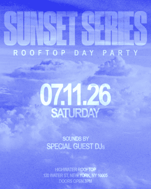 SUNSET SERIES @ HIGHWATER ROOFTOP 7/11