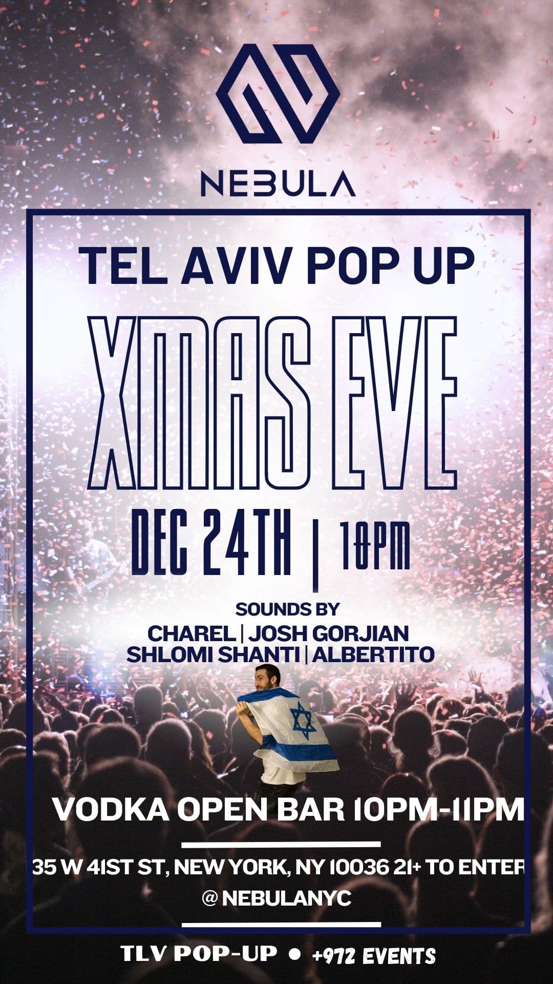 Tel Aviv PopUp @Nebula NYC - Christmas Eve Party - Sunday 12/24