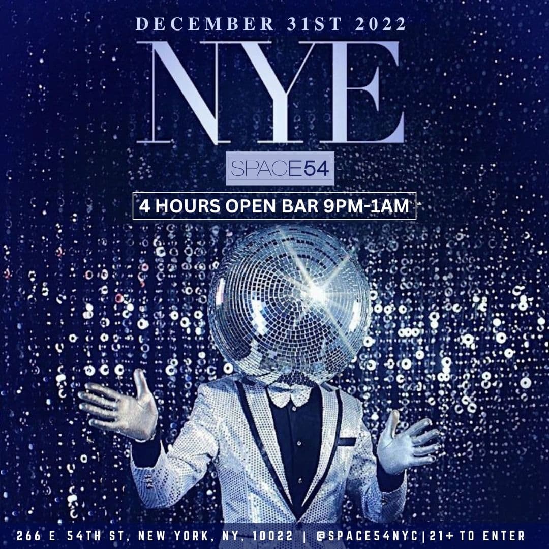 NEW YEARS EVE PARTY @ SPACE 54 NIGHTCLUB NYC