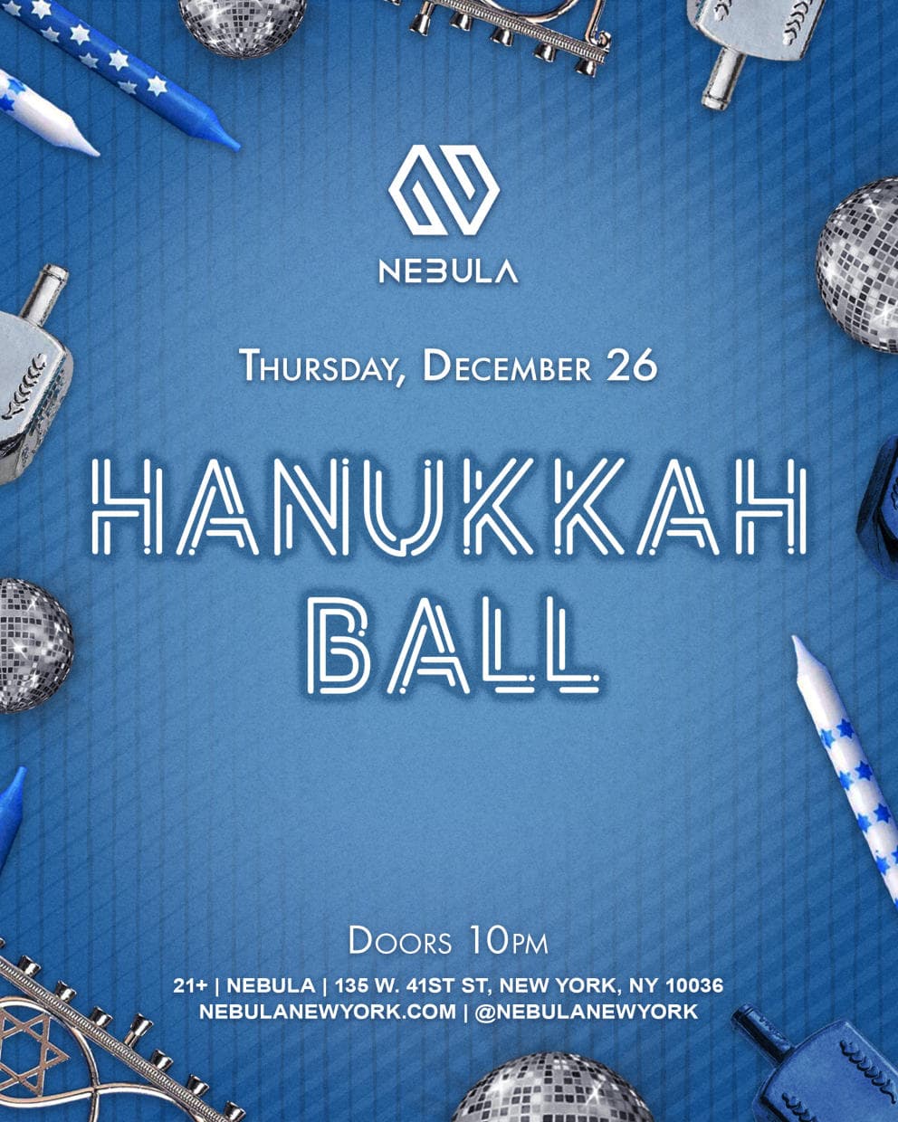 HANUKKAH BALL @ NEBULA 12/26