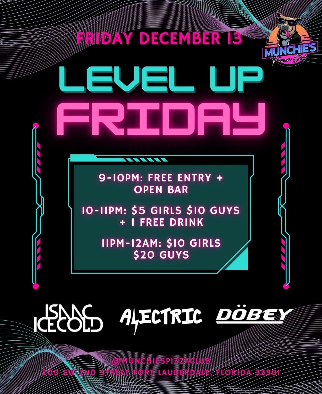 12/13 LEVEL UP FRIDAYS @ MUNCHIE'S FORT LAUDERDALE