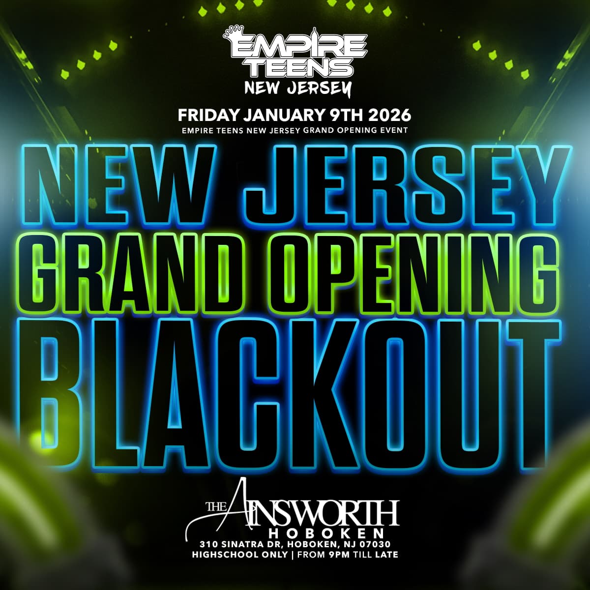 GRAND OPENING BLACKOUT 1/9 @ AINSWORTH HOBOKEN