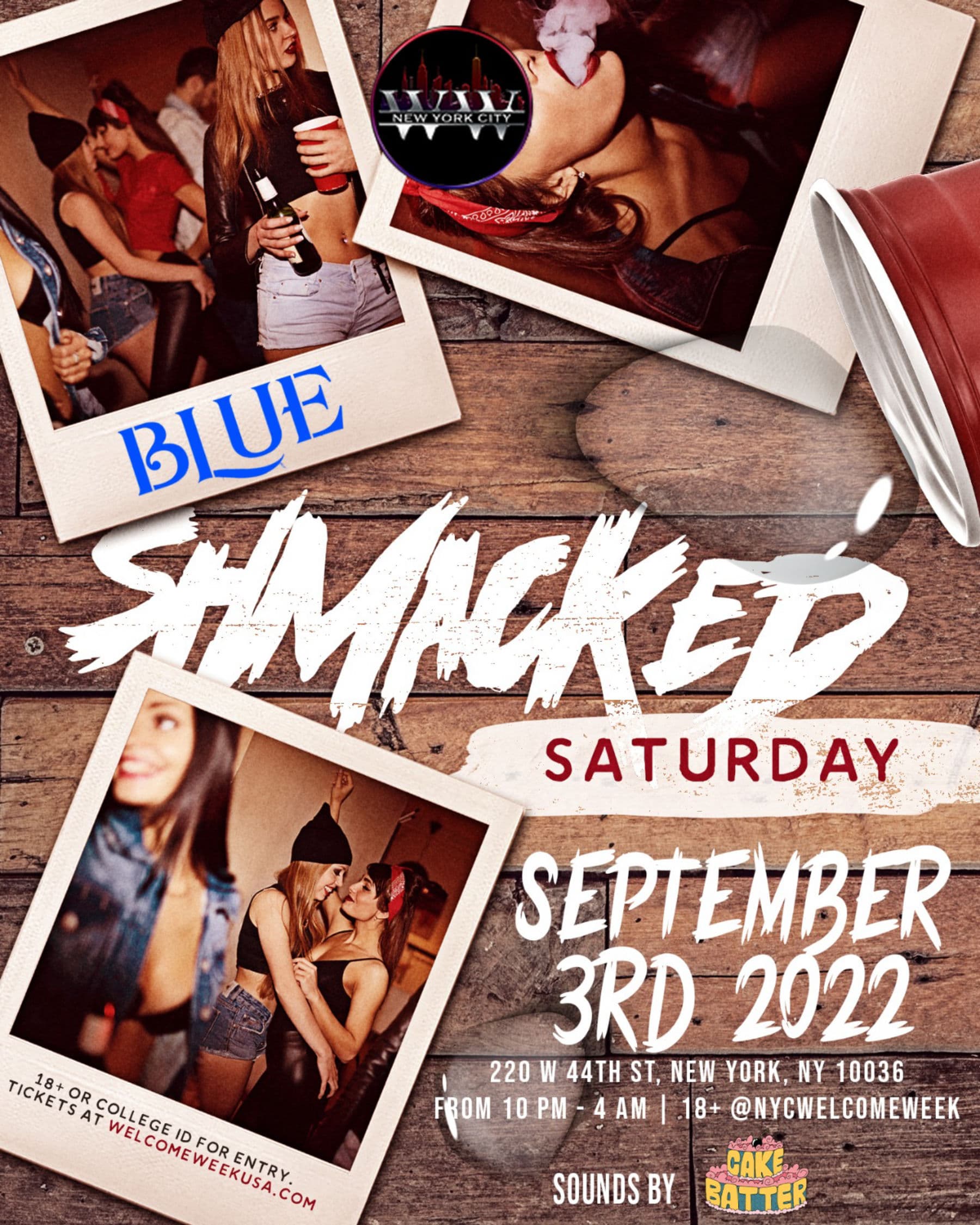 SHMACKED SATURDAY @Blue (18+)