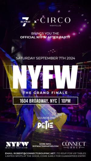 NYFW GRAND FINALE @ Circo Nightclub