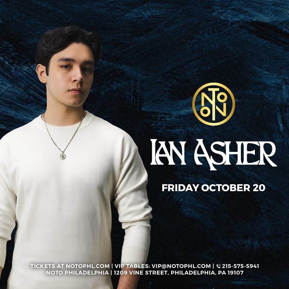 IAN ASHER 10/20 @ NOTO PHILLY