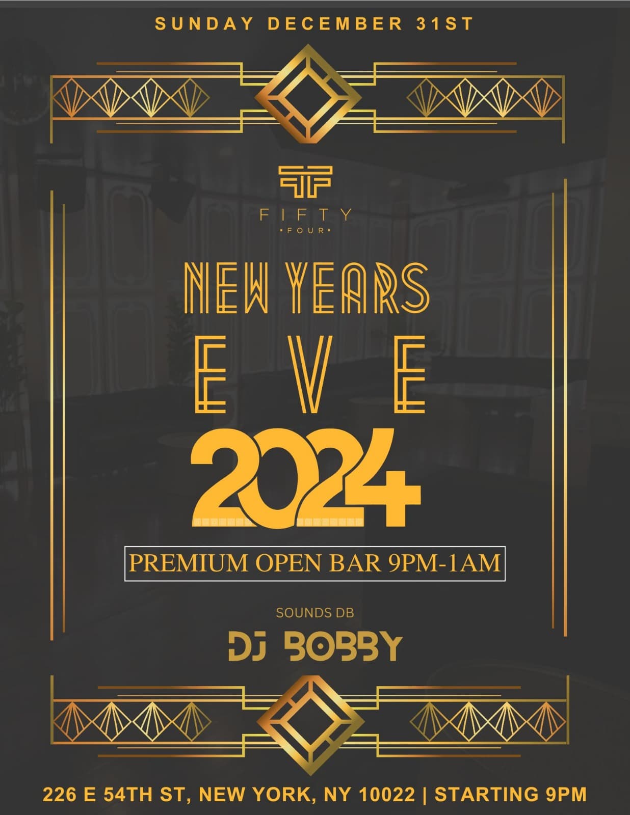 NEW YEARS EVE 2023 @ FIFTY FOUR NYC NIGHTCLUB W/ 4H OPEN BAR