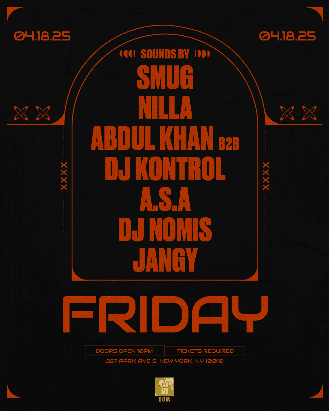 THE DOM FRIDAYS 4/18