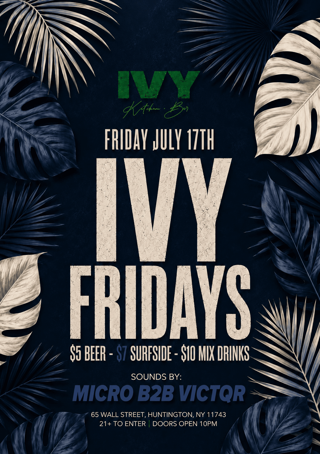 FRIDAY'S @ IVY HUNTINGTON 7/17
