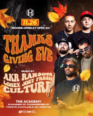 Thanksgiving Eve @ THE ACADEMY HVNY