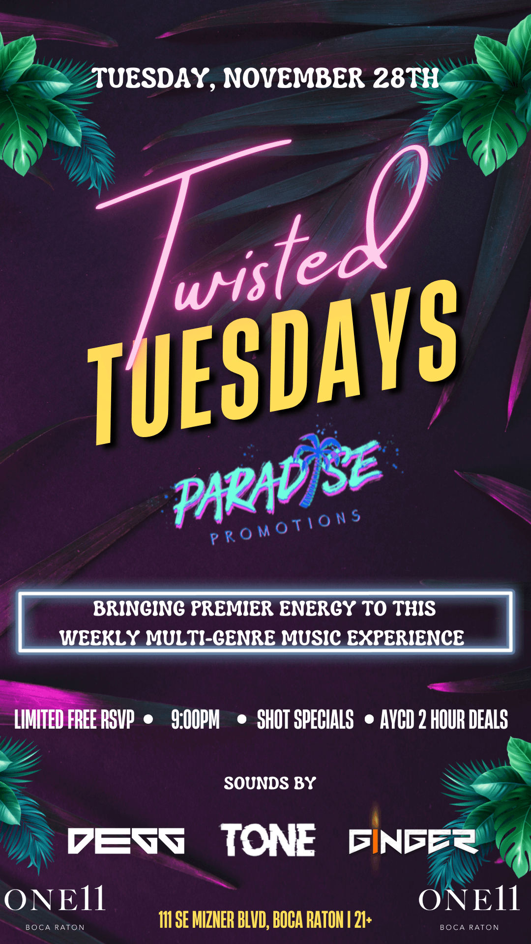 Twisted Tuesdays at One11 Boca Raton