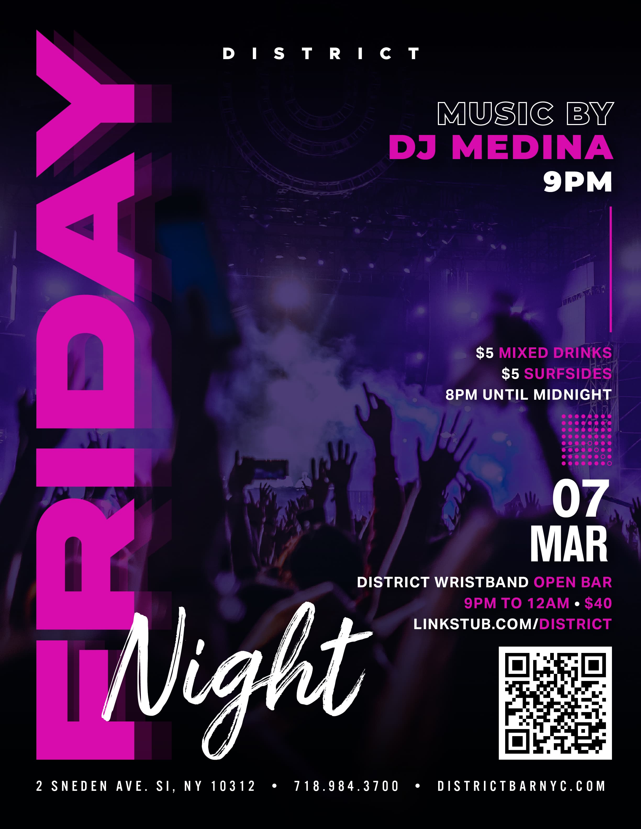 District Friday - March 7th - DJ Medina
