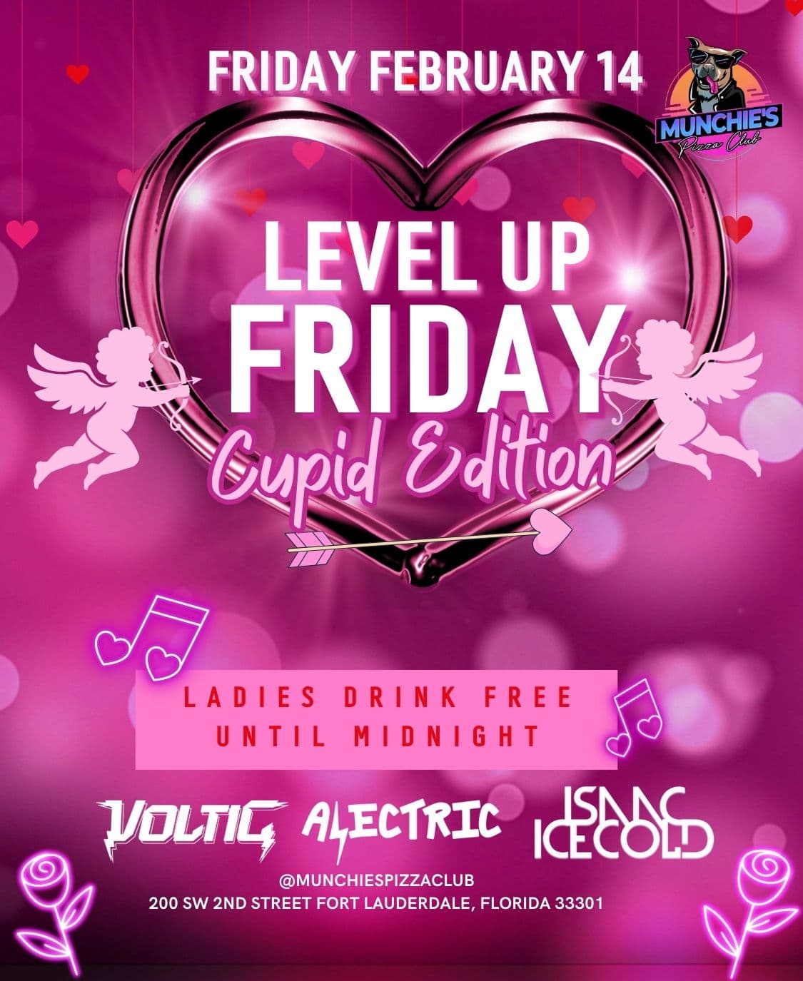 2/14 LEVEL UP FRIDAY: CUPID EDITION @ MUNCHIE'S FORT LAUDERDALE