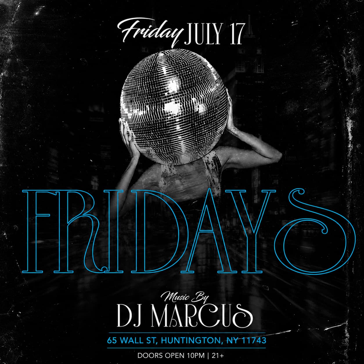 IVY FRIDAYS 7/17 @ IVY HUNTINGTON