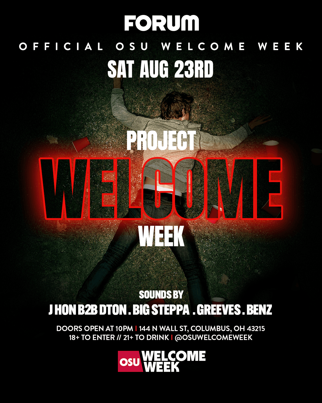 (18+) OSU WELCOME WEEK: DAY 1 - PROJECT X