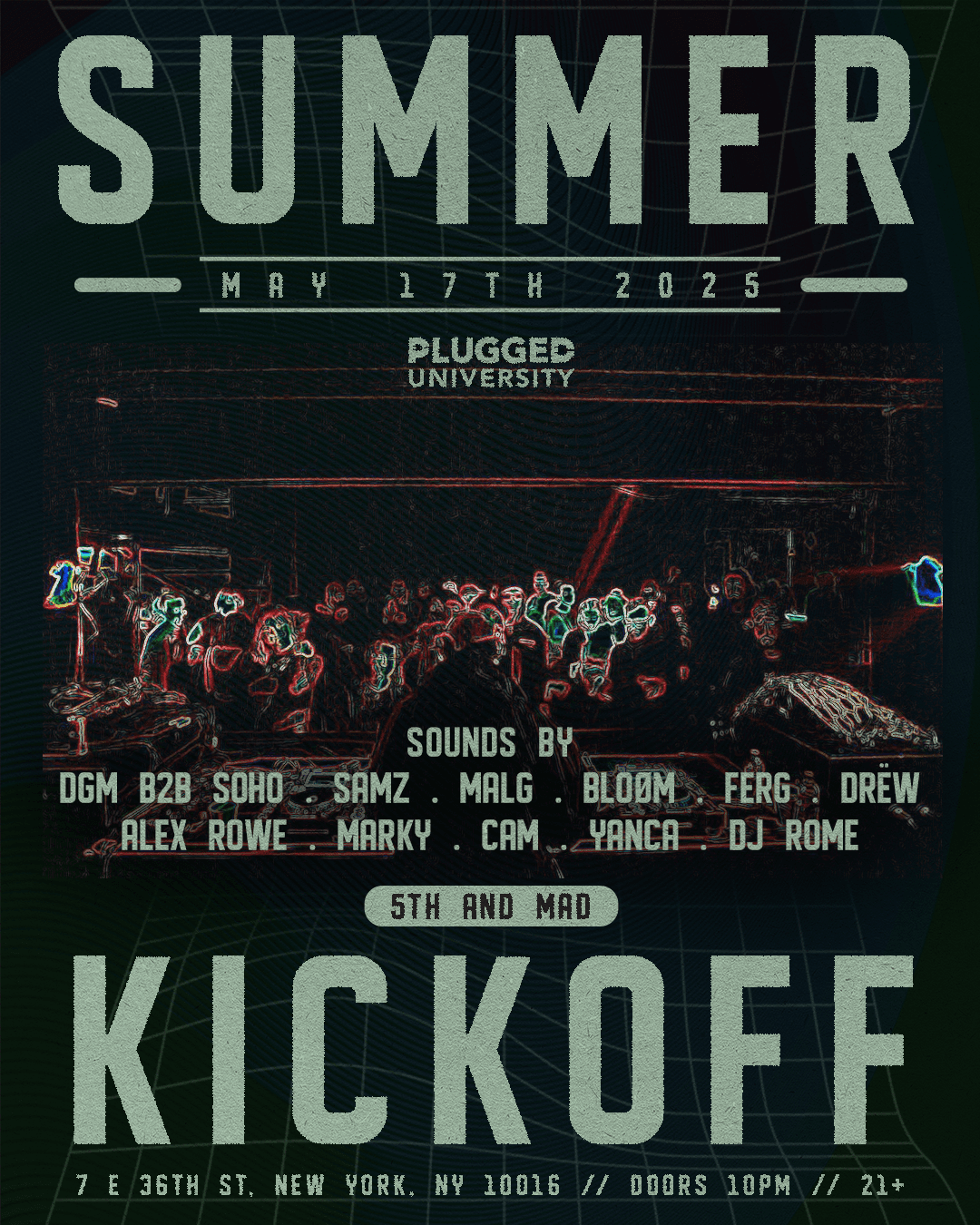 SUMMER KICKOFF 5/17 @ 5TH & MAD