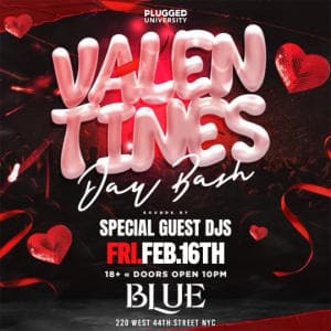 VALENTINES DAY BASH (18+) 2/16 @ BLUE