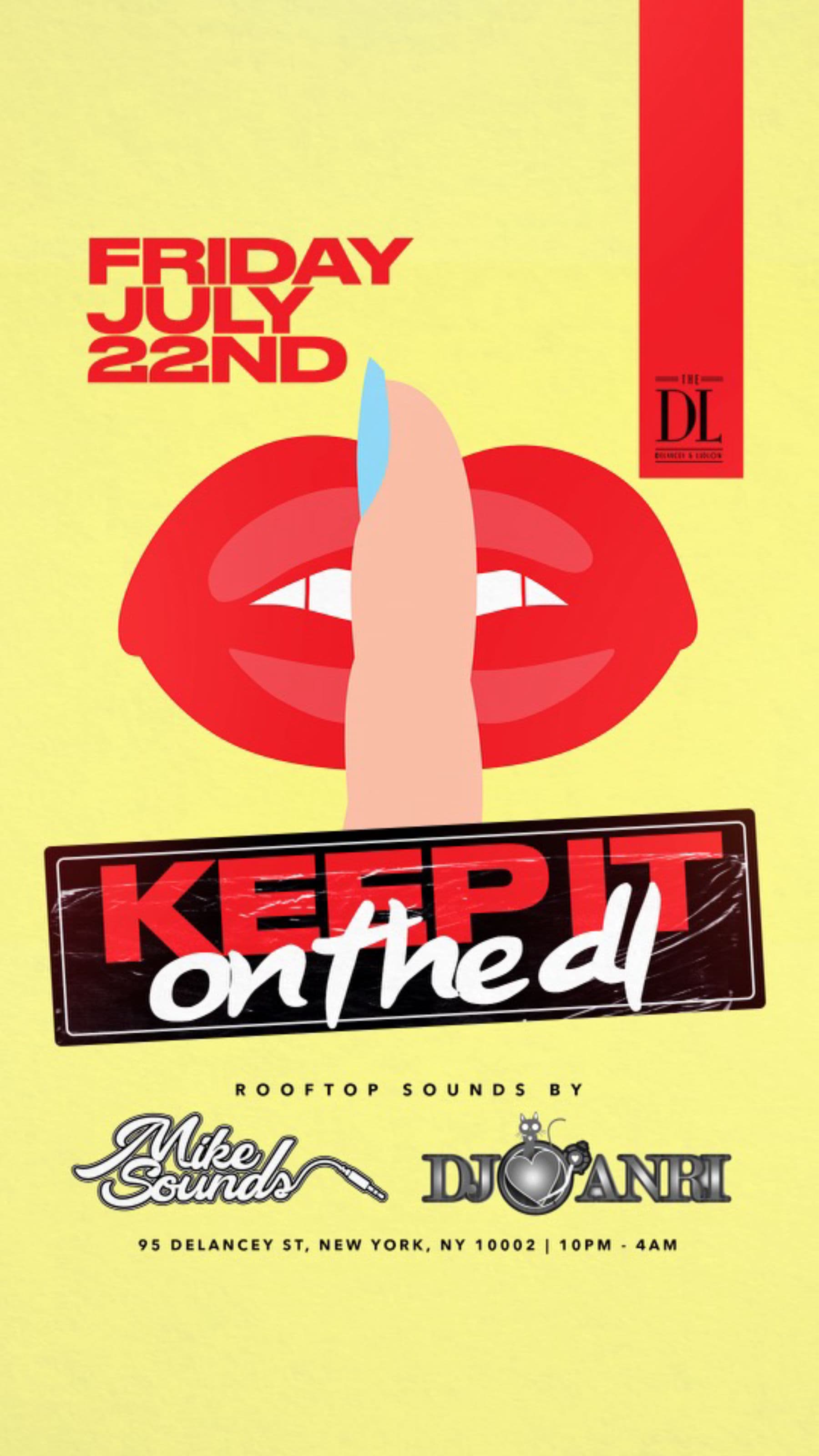 Friday 7/22 @The DL