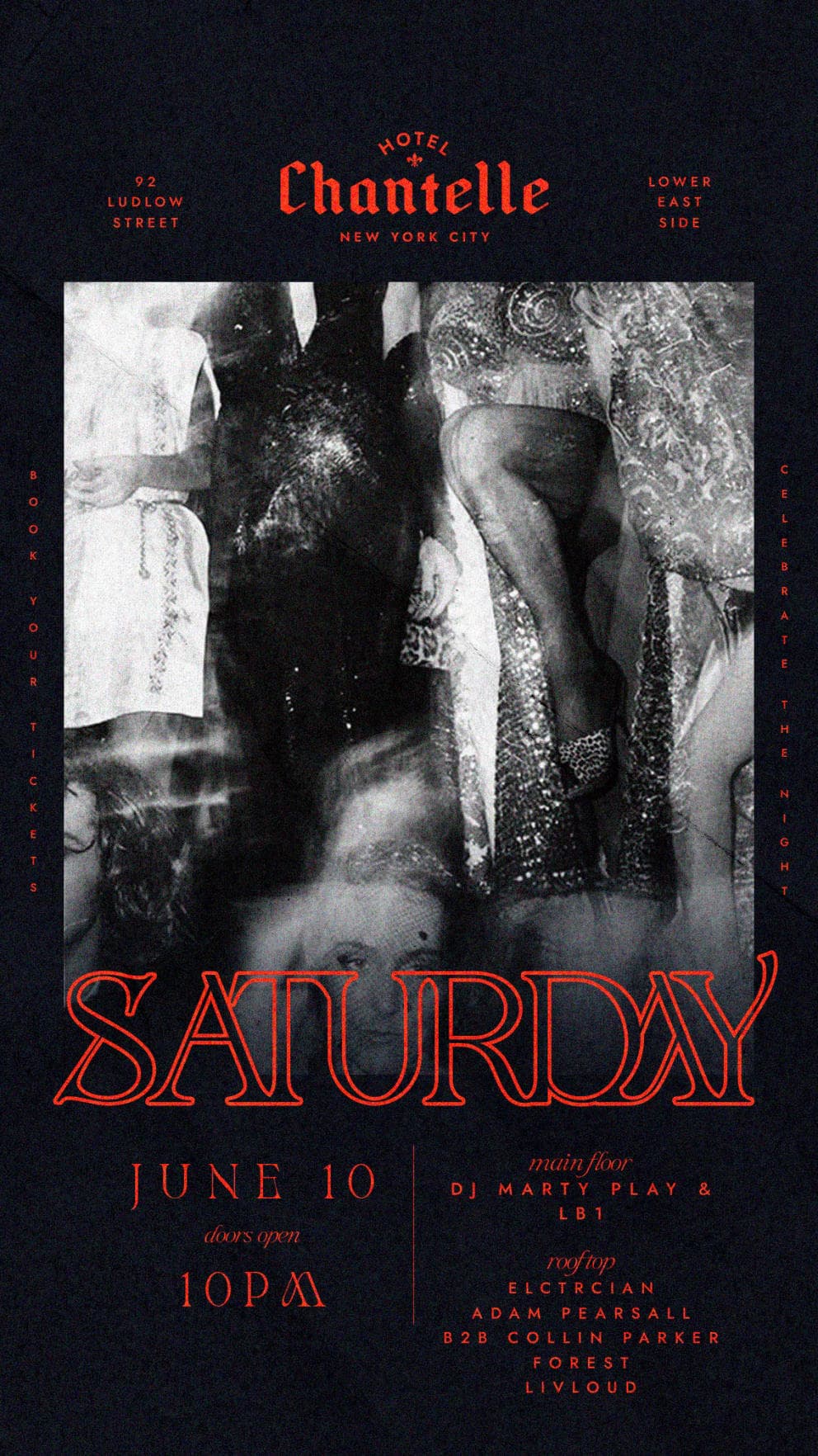SATURDAY PARTY @ HOTEL CHANTELLE 6/10