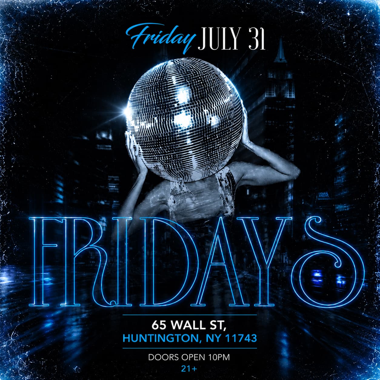 IVY FRIDAYS 7/31 @ IVY HUNTINGTON