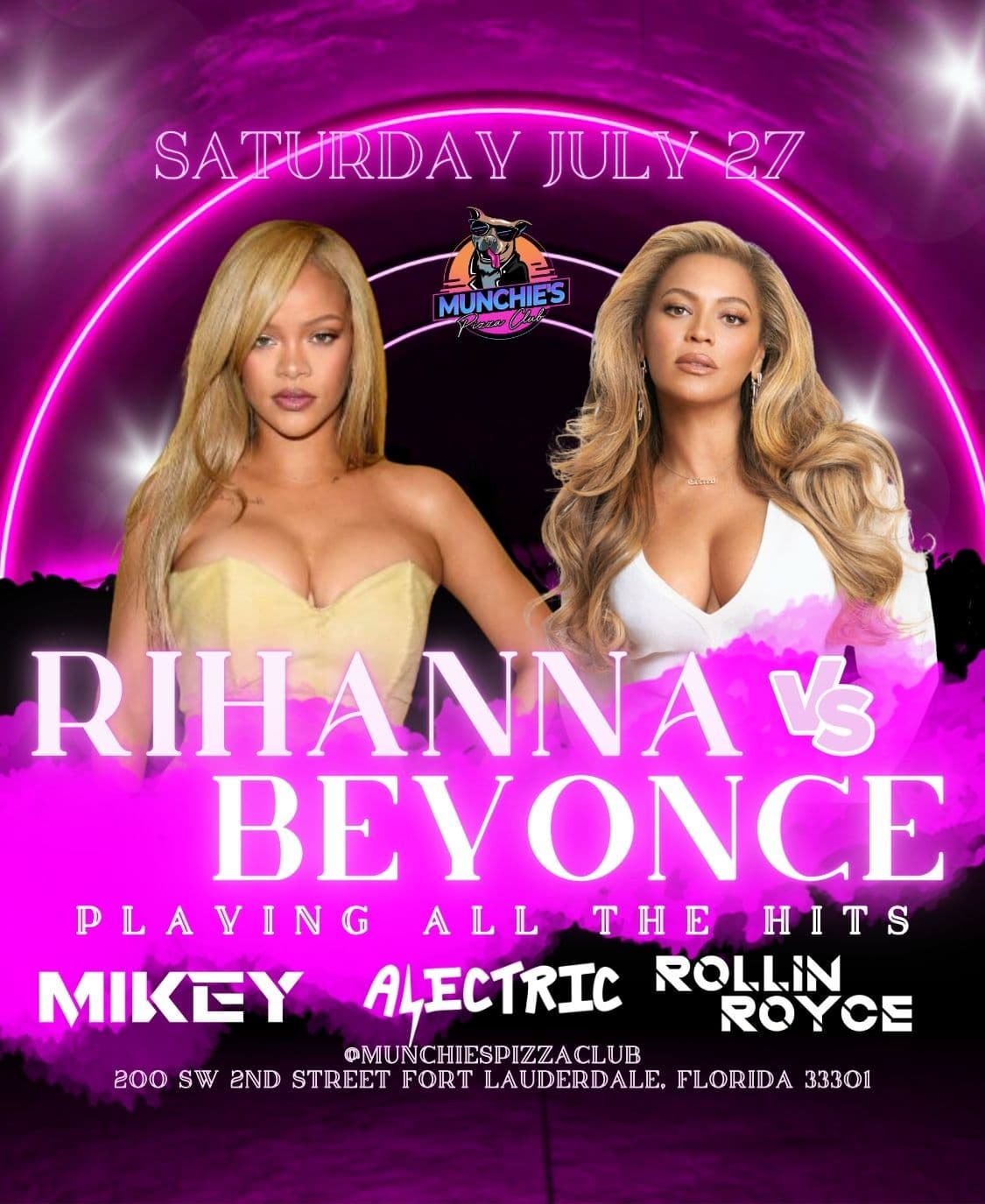 7/27 RIHANNA VS BEYONCE @ MUNCHIE'S FORT LAUDERDALE