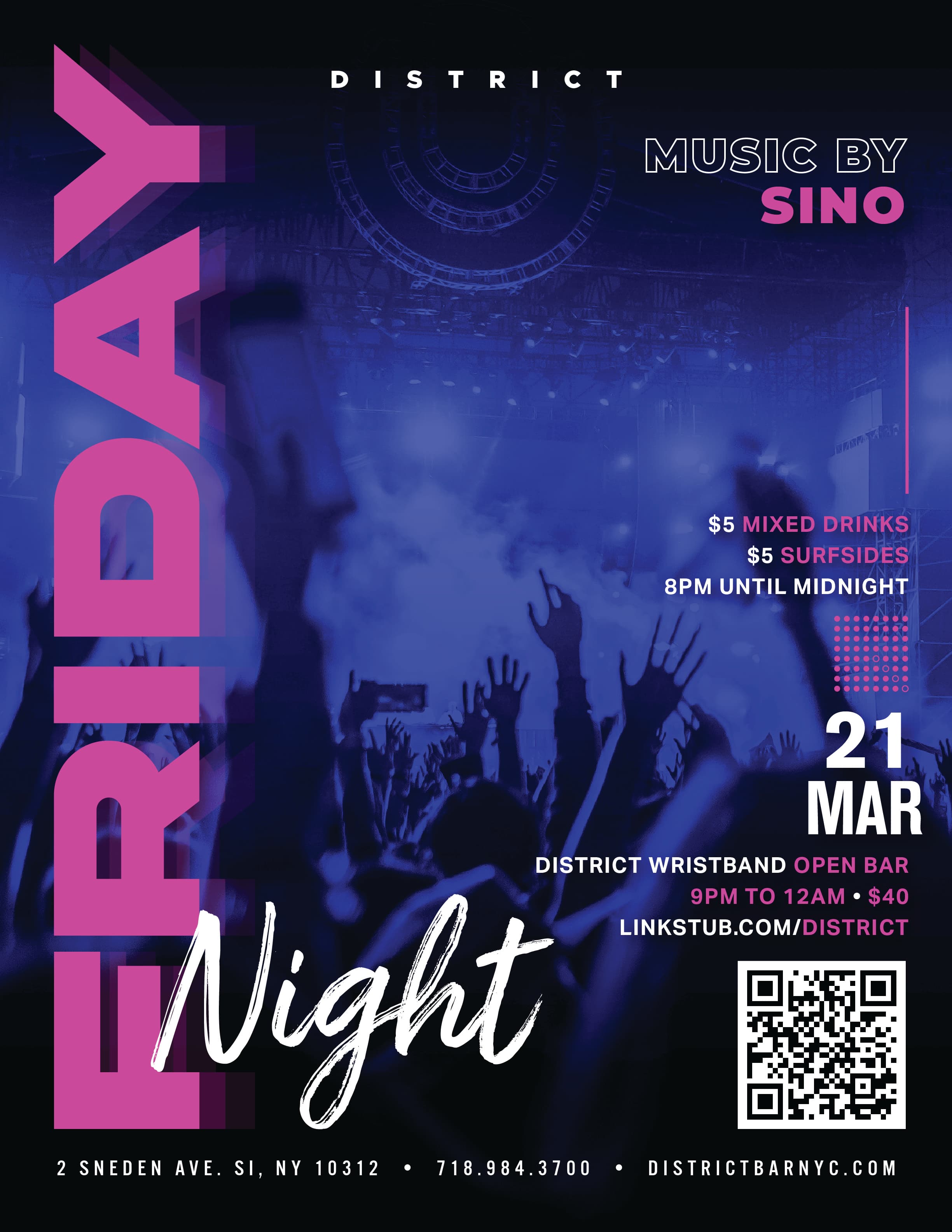 District Friday - March 21st- DJ Sino