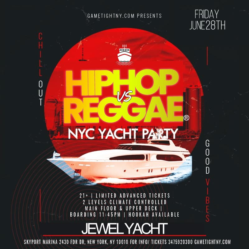 NY Summer Friday HipHop vs Reggae® Jewel night yacht party Skyport Marina