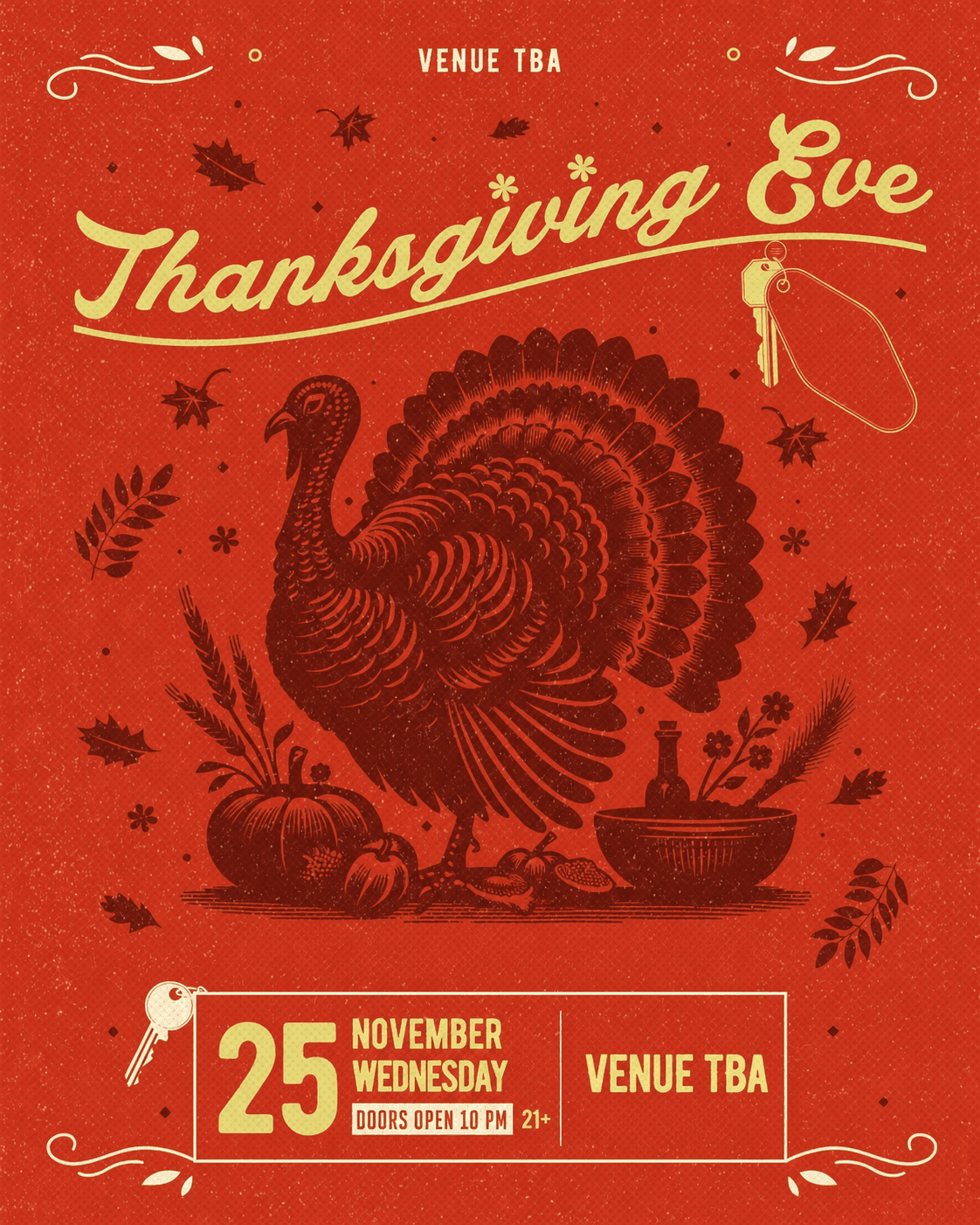 THANKSGIVING EVE 2026: BIGGEST PARTY NIGHT OF THE YEAR