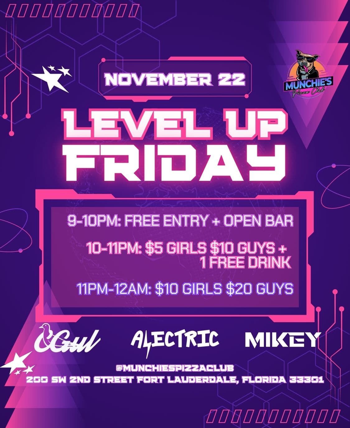 11/22 LEVEL UP FRIDAYS @ MUNCHIE'S FORT LAUDERDALE