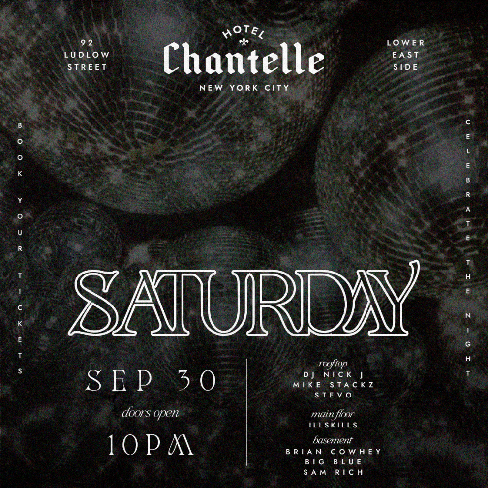 SATURDAY PARTY @ HOTEL CHANTELLE 9/30
