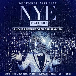 Jewel Thief NYC Lounge New Years Eve 2024 - 4 Hour Premium Open Bar