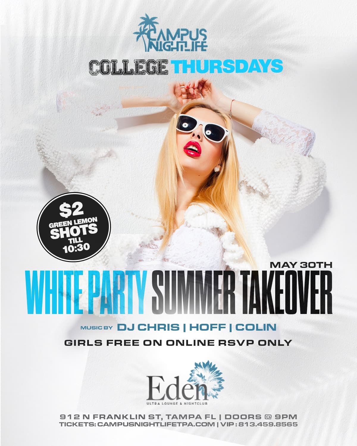 ALL WHITE PARTY (EDEN COLLEGE THURSDAYS)