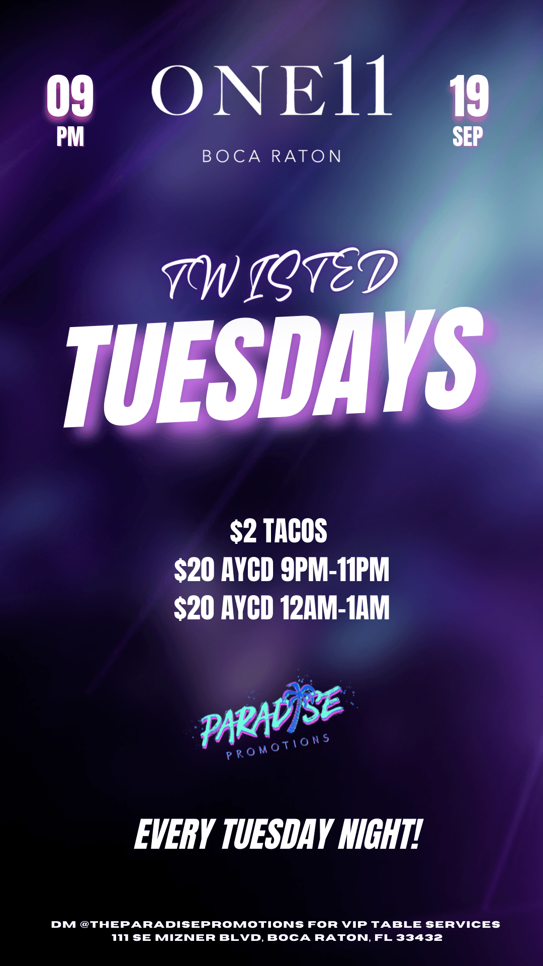 TWISTED TUESDAYS @ONE11