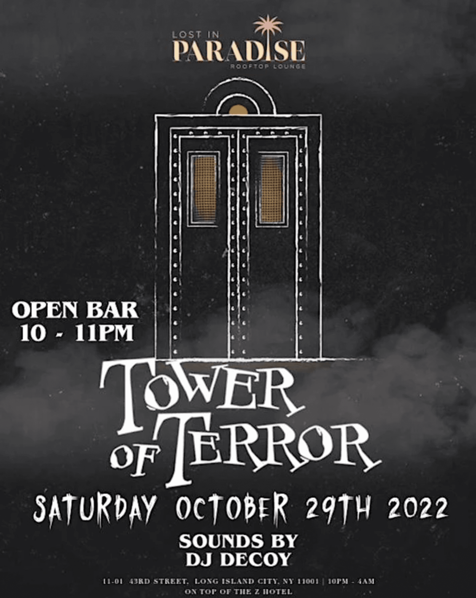 Halloween at Lost in Paradise Rooftop with Open Bar 10-11 pm - Saturday 10/29