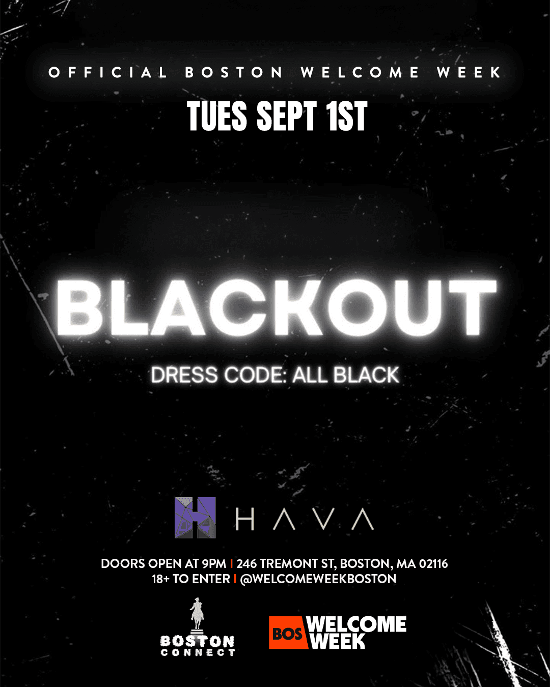 (18+) BOSTON WELCOME WEEK: BLACKOUT