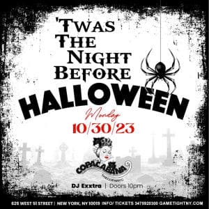 'Twas the night before Halloween party Copacabana Loft 51 NYC 2023