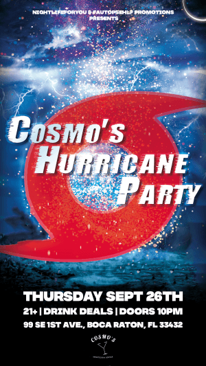 Hurricane Party Thursday @ Cosmo’s 9/26