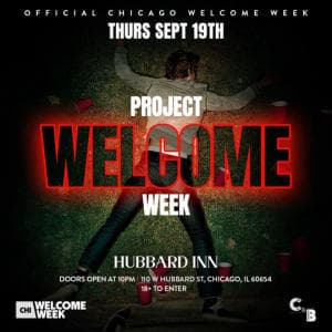 (18+) WELCOME WEEK DAY 1 - PROJECT X