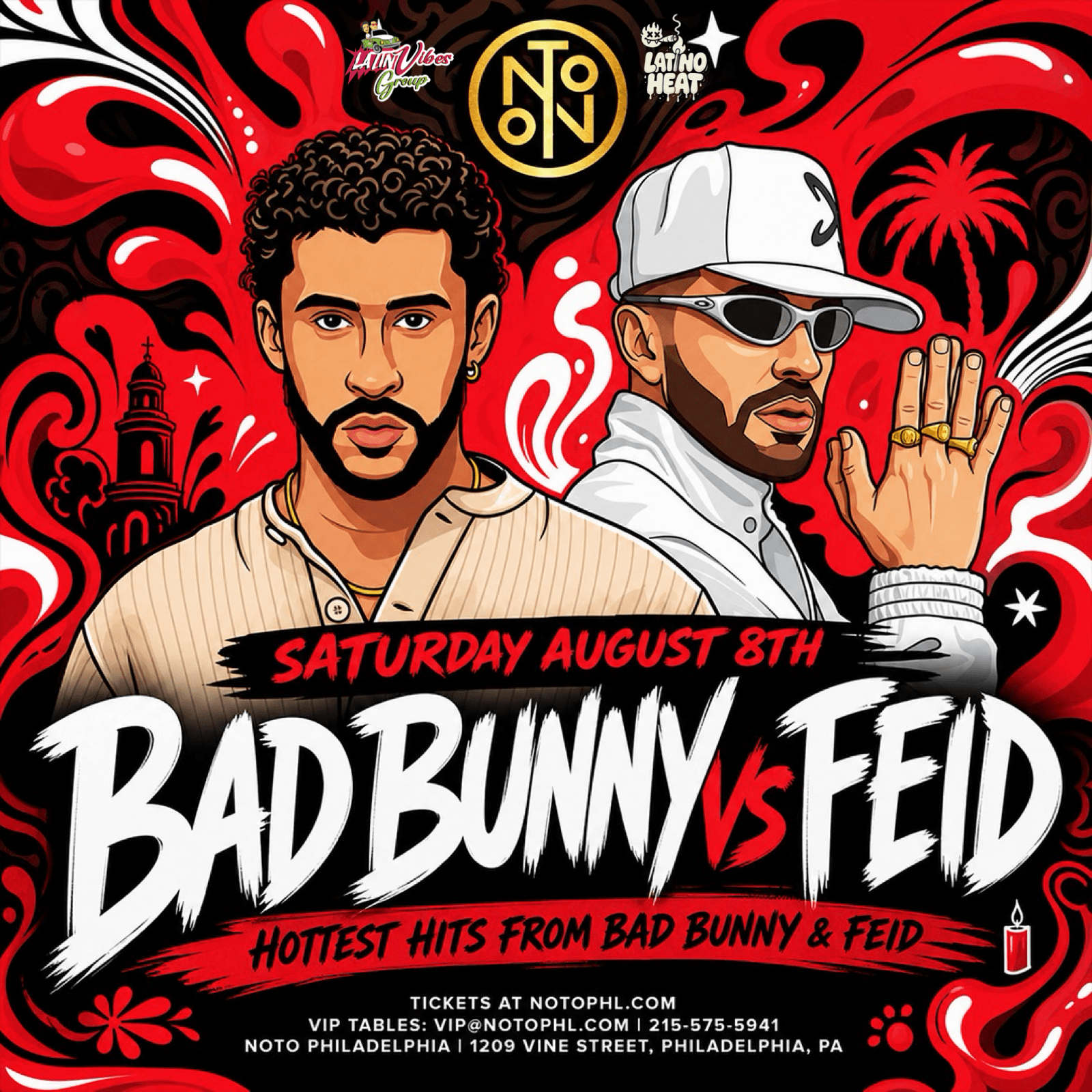 Bad Bunny vs Feid @ NOTO Philadelphia