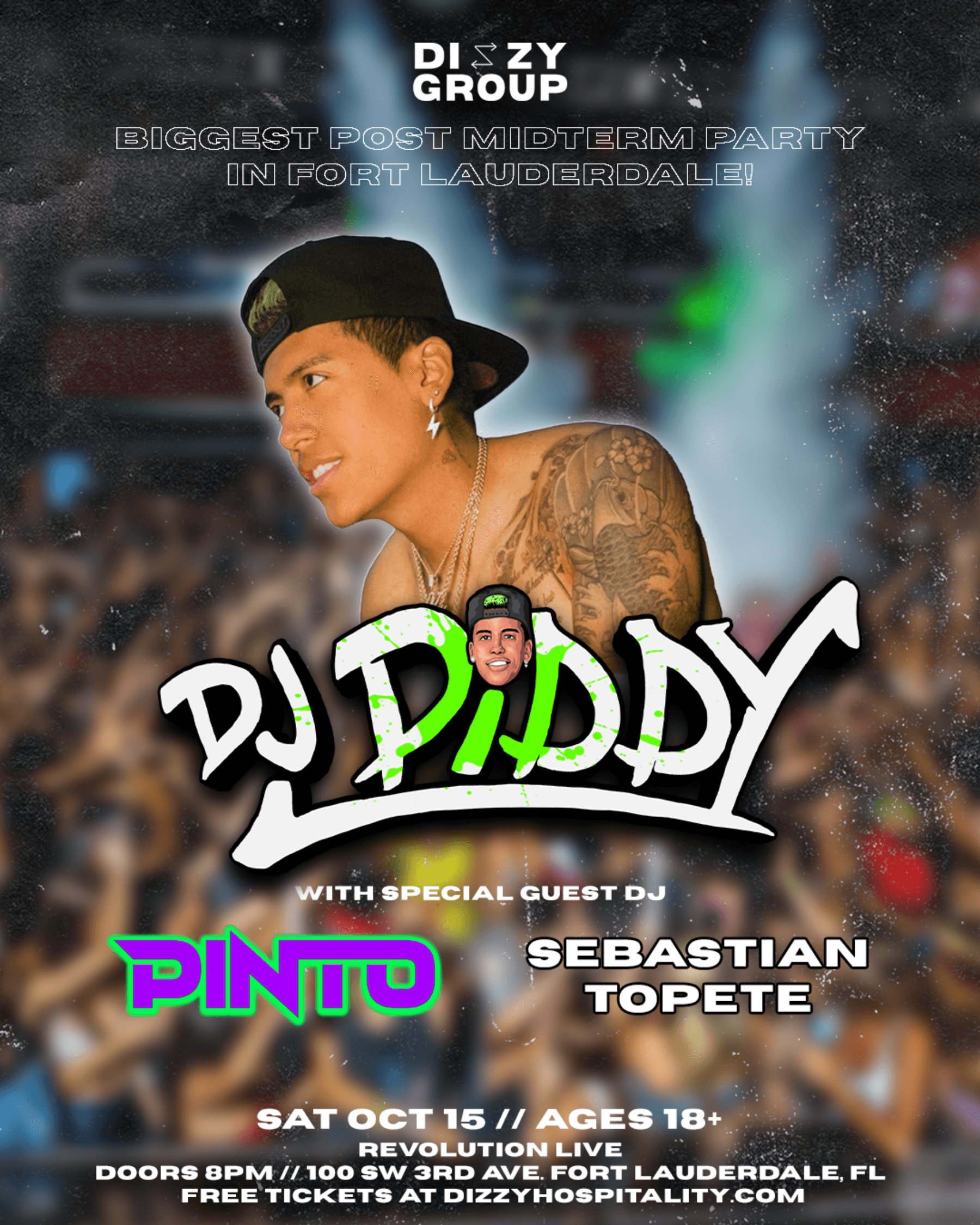DJ DIDDY @ Revolution Live 10/15 (18+)