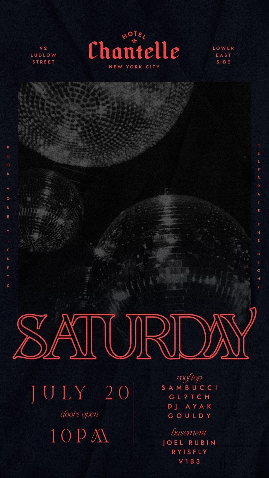 Hotel Chantelle Saturday 7/20 - Rooftop Access
