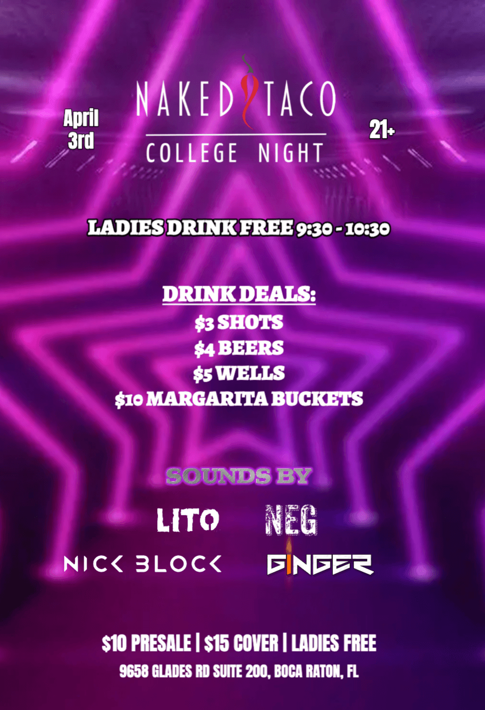 Naked Taco College Night 4/3