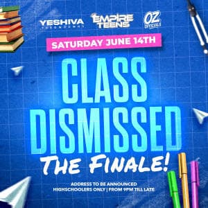 CLASS DISMISSED - THE FINALE 6/14