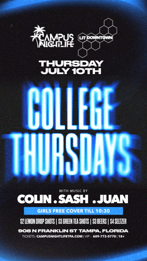 LIT COLLEGE THURSDAYS (LIT SUMMER EDITION)