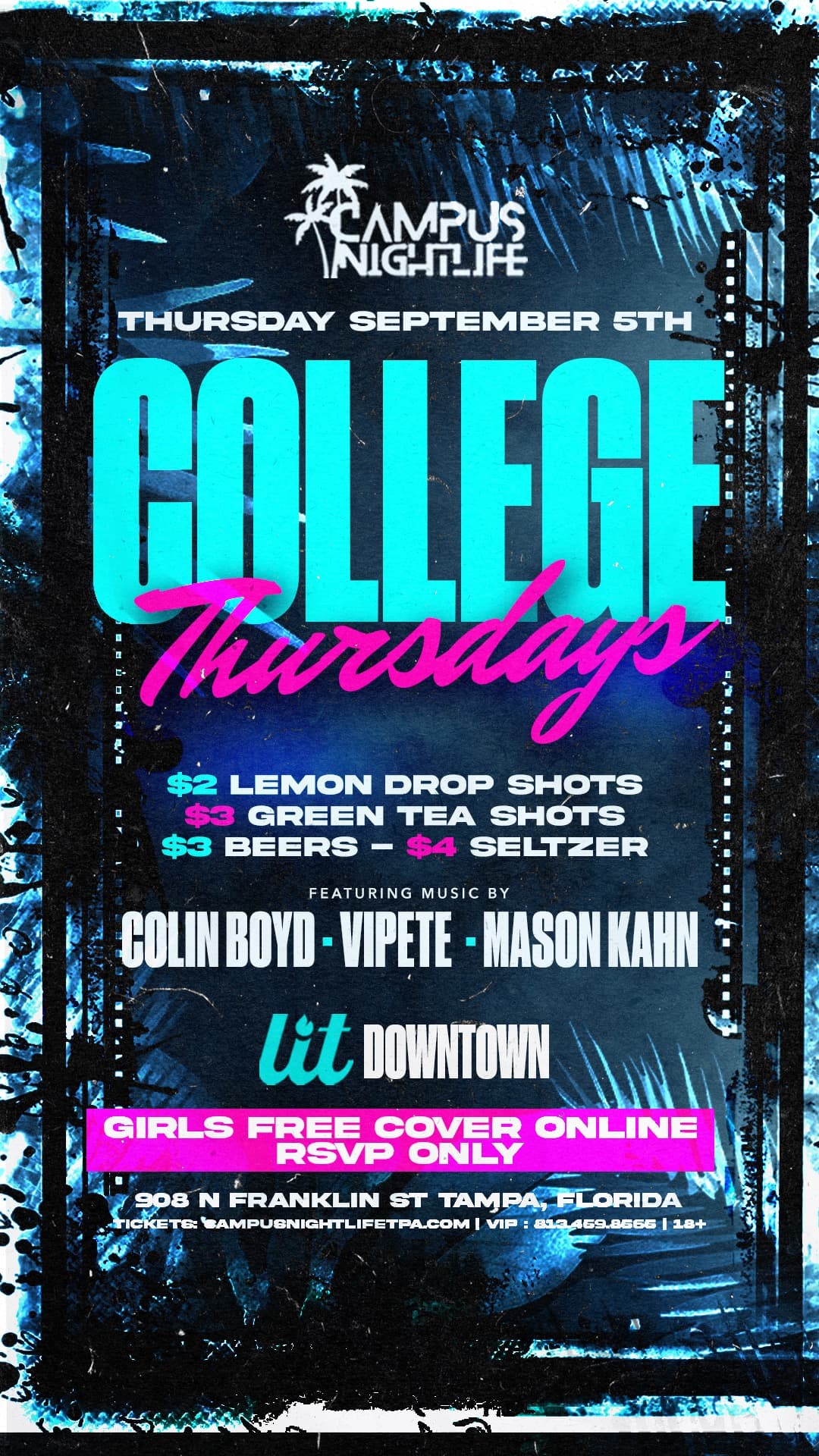 LIT COLLEGE THURSDAYs 18+
