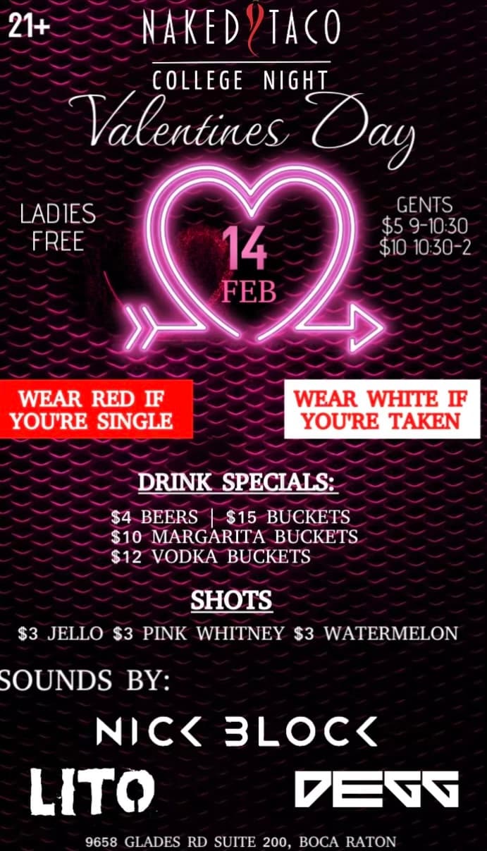 NAKED TACO COLLEGE NIGHT 2/14
