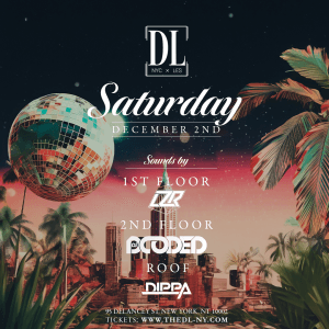 Brian VIP Tickets: Saturday @ The DL 12/2