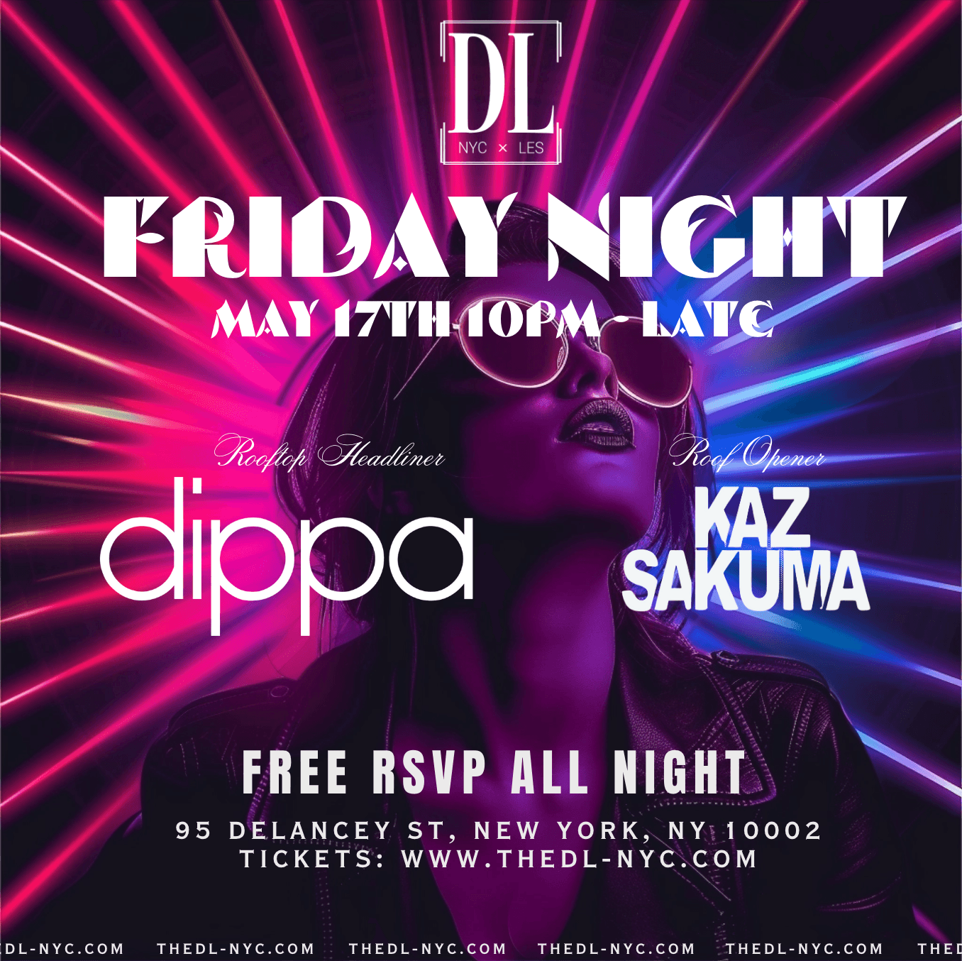 FREE TICKETS: Friday @ The DL 5/17