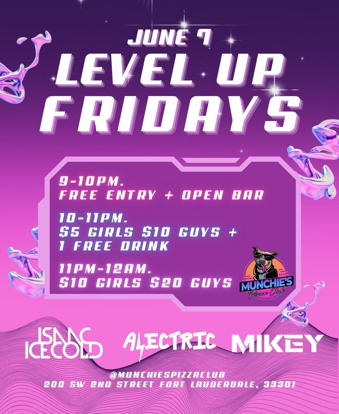 6/07 LEVEL UP FRIDAYS @ MUNCHIE'S FORT LAUDERDALE