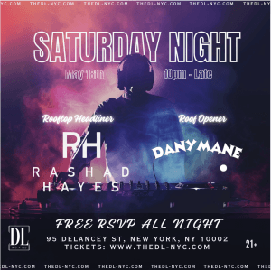 SATURDAY @ THE DL 5/18